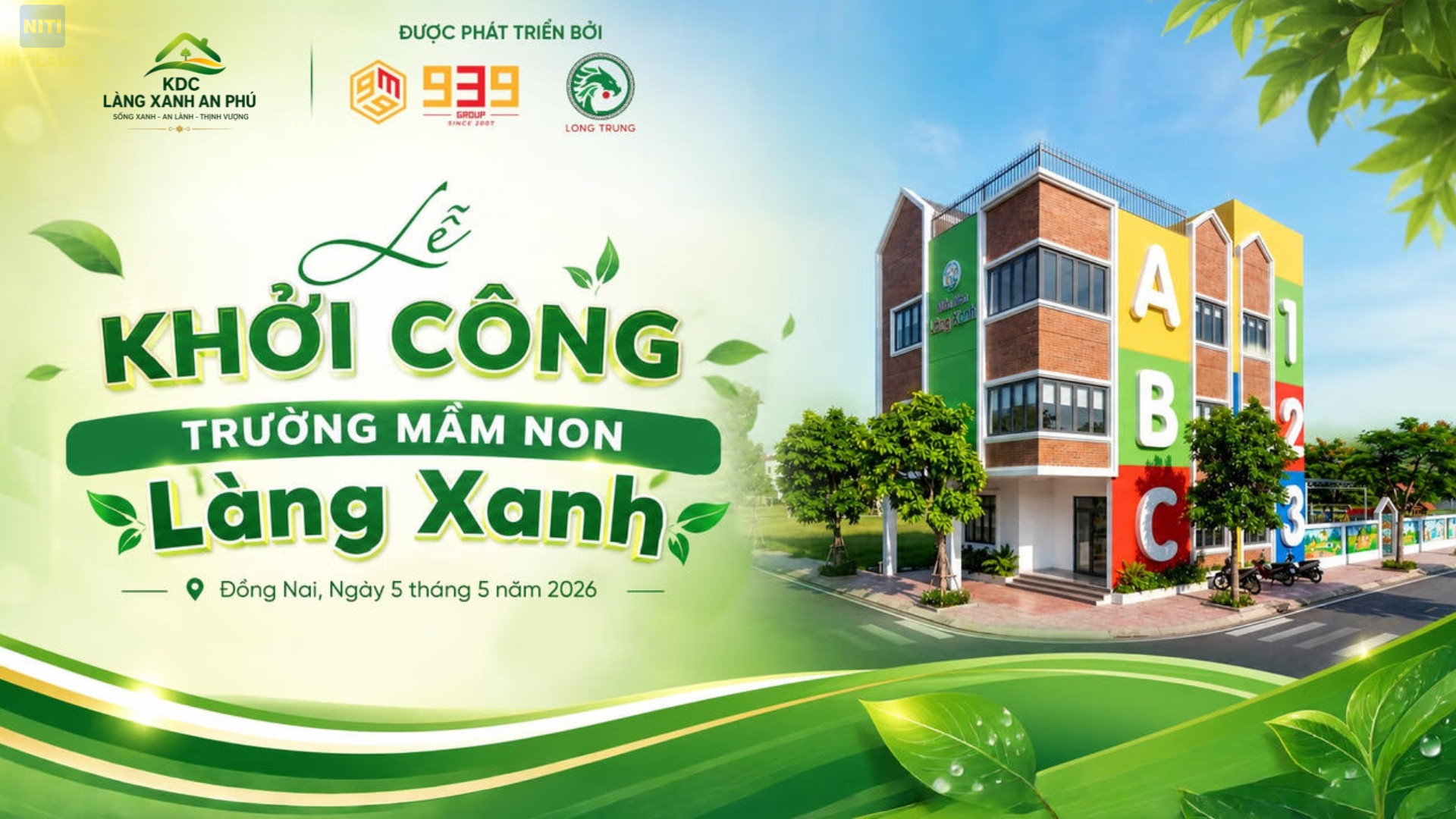 Lễ khởi công Trường mầm non Làng Xanh Đồng Nai ngày 5 tháng 5