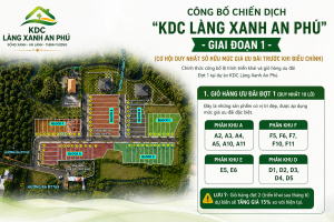 KDC Làng Xanh An Phú mở bán giai đoạn 1 vị trí đẹp